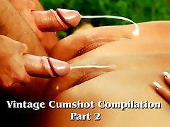 Vintage Cumshot Compilation -2-