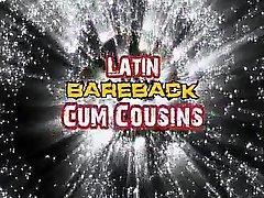 SDBoy - Latin Bareback Cum Cousins